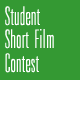 Student Short Film Contest